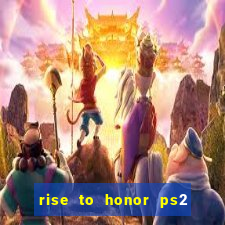 rise to honor ps2 iso pt br